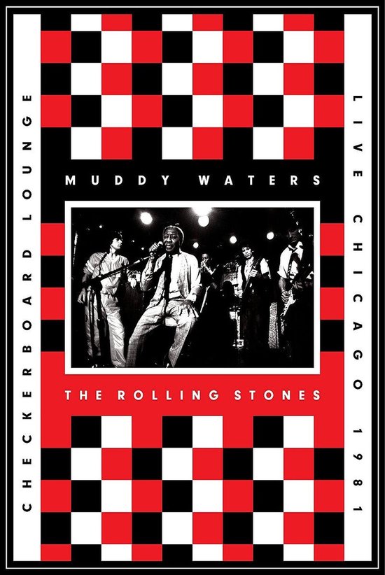 Cover van de film 'Muddy Waters & The Rolling Stones - Live At The Checkerboard Lounge'