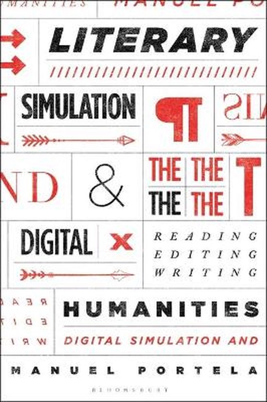 Literary Simulation and the Digital Humanities, Manuel Portela