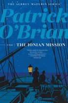The Ionian Mission (Vol. Book 8)  (Aubrey/Maturin Novels)