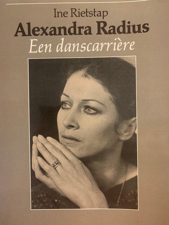9789025715762 - Alexandra Radius, een danscarriÃ¨re