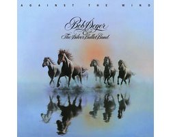 Bob Seger & The Silver Bullet Band - Against The Wind (LP) (Remastered)