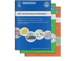 LVS- en entreetoets oefenboeken compleet Delen 1, 2 en 3 - Gemengde opgaven - Groep 6, opgaven voor rekenen, taal en studievaardigheden