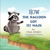 How the Raccoon Got Its Mask
