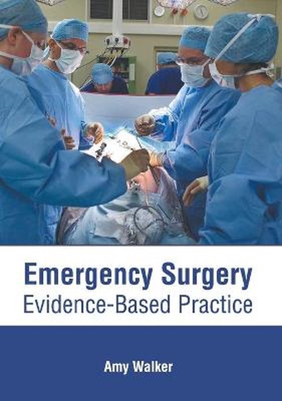 Emergency Surgery: Evidence-Based Practice - cover