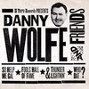 Danny Wolfe - And Friends (7" Vinyl Single)