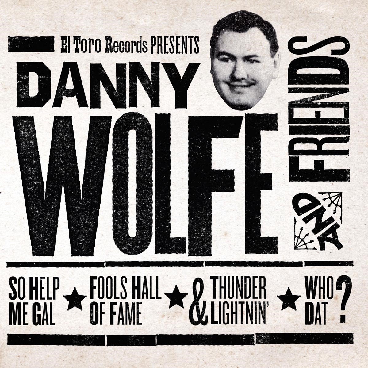 Danny Wolfe - Danny Wolfe & Friends (7" Single) (Limited Edition) (Coloured Vinyl)