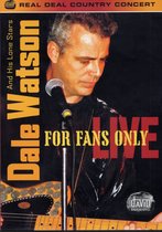 Dale Watson - For Fans Only-Live (DVD)