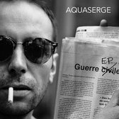 Aquaserge - Guerre (LP)