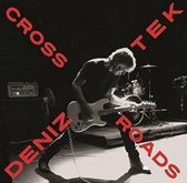 Deniz Tek - Crossroads (7" Vinyl Single)