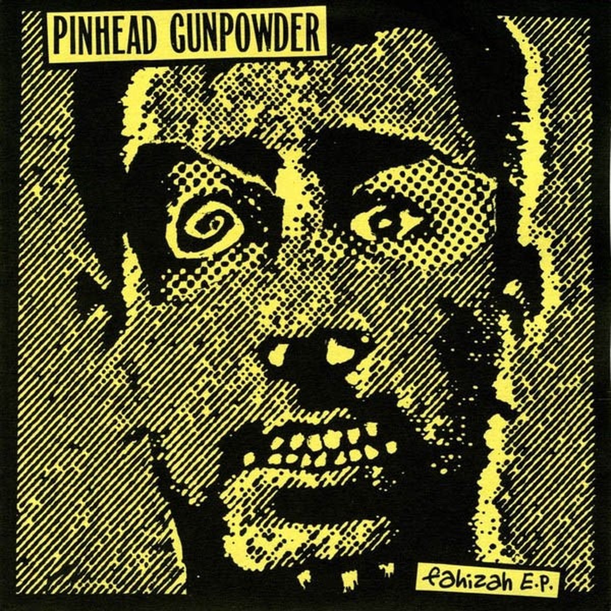 Pinhead Gunpowder - Fahizah E.P. (7" Vinyl Single) (Coloured Vinyl)