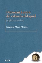 Biblioteca Lingüística Catalana - Diccionari històric del valencià col·loquial