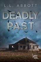 A Lake Pines Mystery 7 - Deadly Past