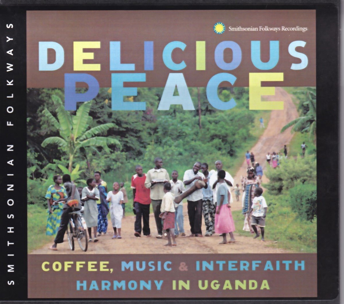 Various Artists - Delicious Peace: Coffee, Music & In (CD)