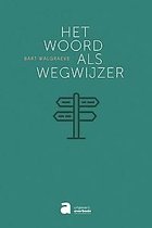 Het Woord als wegwijzer