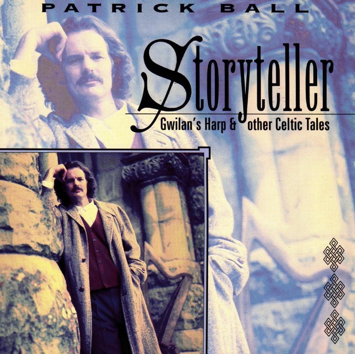 Patrick Ball - Storyteller - Gwilan's Harp & Other Celtic Tales (CD)