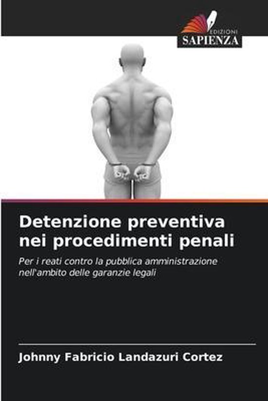Detenzione preventiva nei procedimenti penali - cover