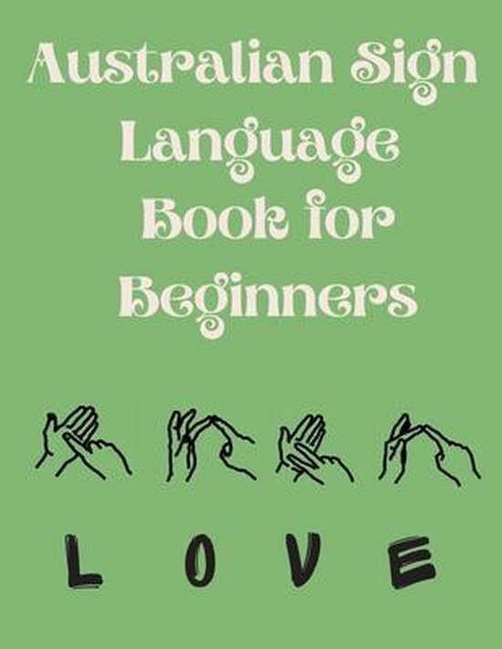 Australian Sign Language Book for Beginners.Educational Book ... - cover