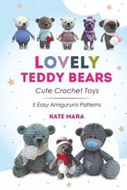 Lovely Crochet Teddy Bears - 8 Simple Crochet Patterns