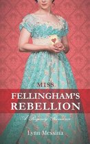 Miss Fellingham's Rebellion