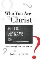 Who You are In Christ