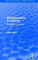 Routledge Revivals- Shakespeare's Comedies