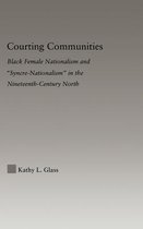 Studies in African American History and Culture- Courting Communities