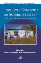Linguistic Diversity and Language Rights 14 - Linguistic Genocide or Superdiversity?