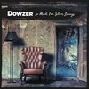 Dowzer - So Much For Silver (LP)