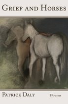 Grief and Horses