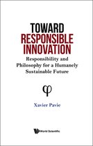 Toward Responsible Innovation