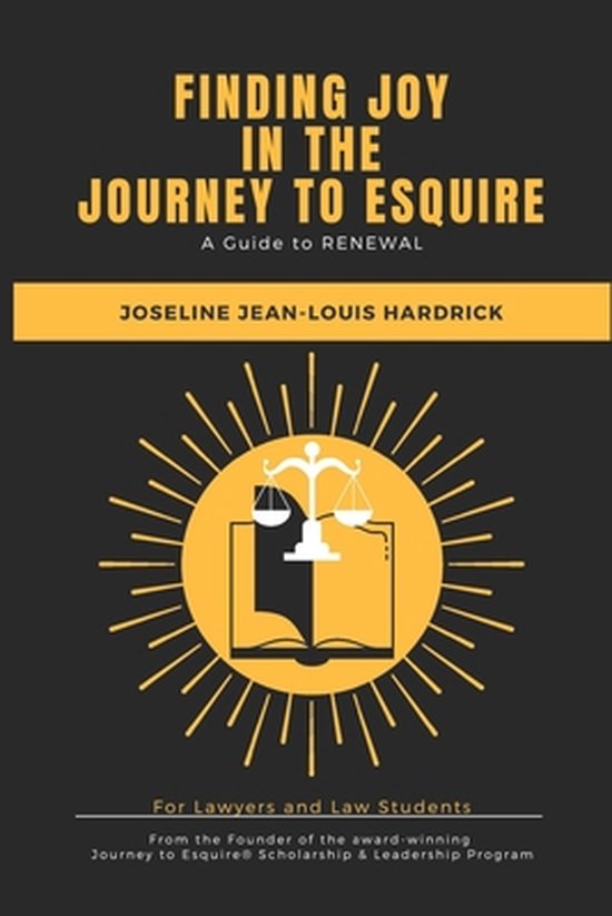 Finding Joy in the Journey to Esquire- Finding Joy in the Jo ... - cover