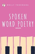 Spoken Word Poetry