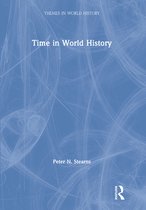 Themes in World History - Time in World History