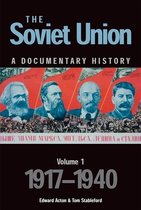 Soviet Union: A Documentary History