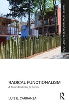 Routledge Research in Architecture - Radical Functionalism