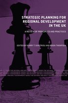 Natural and Built Environment Series - Strategic Planning for Regional Development in the UK