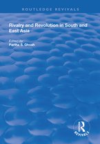 Routledge Revivals - Rivalry and Revolution in South and East Asia