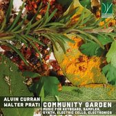 Alvin Curran & Walter Prati - Community Garden, Music For Keyboard (CD)