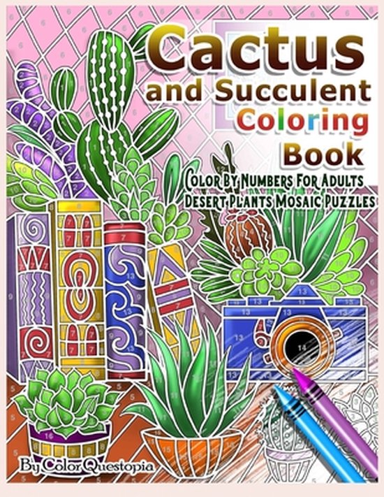 Adult Color by Number- Cactus and Succulent Coloring Book Co ... - cover