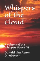 Whispers of the Cloud