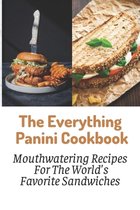 The Everything Panini Cookbook