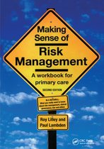 Making Sense of Risk Management