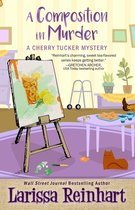 Cherry Tucker Mystery-A Composition in Murder