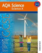 AQA Science GCSE Science A