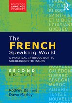 Routledge Language in Society - The French-Speaking World