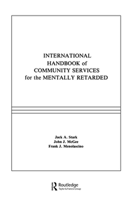 International Handbook of Community Services for the Mentall ... - cover