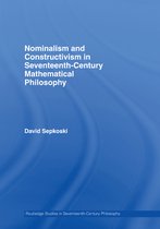 Nominalism and Constructivism in Seventeenth-Century Mathematical Philosophy