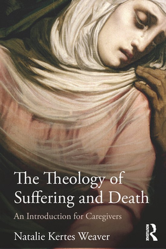 The Theology of Suffering and Death - cover