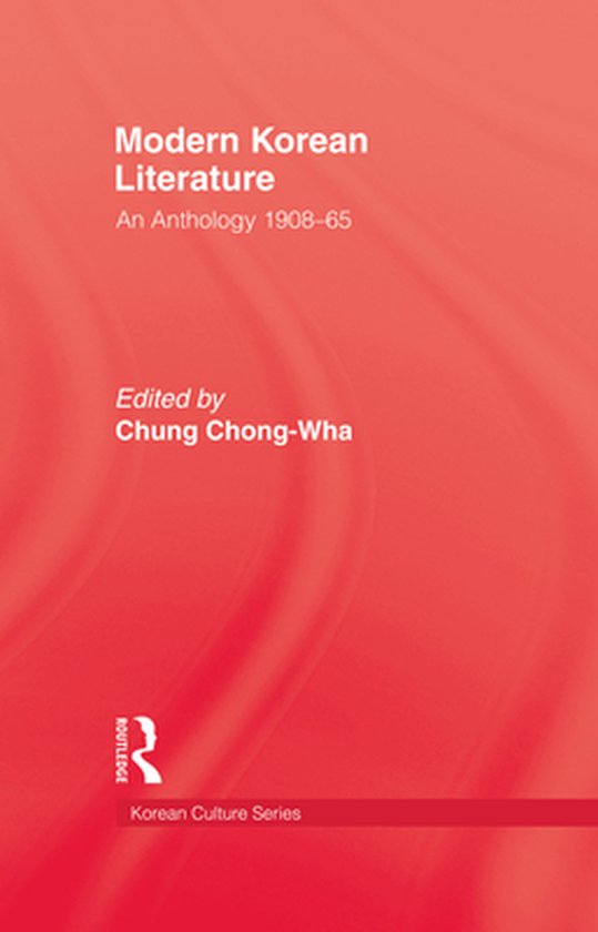 Modern Korean Literature (ebook), Chung 9781136160721 Boeken