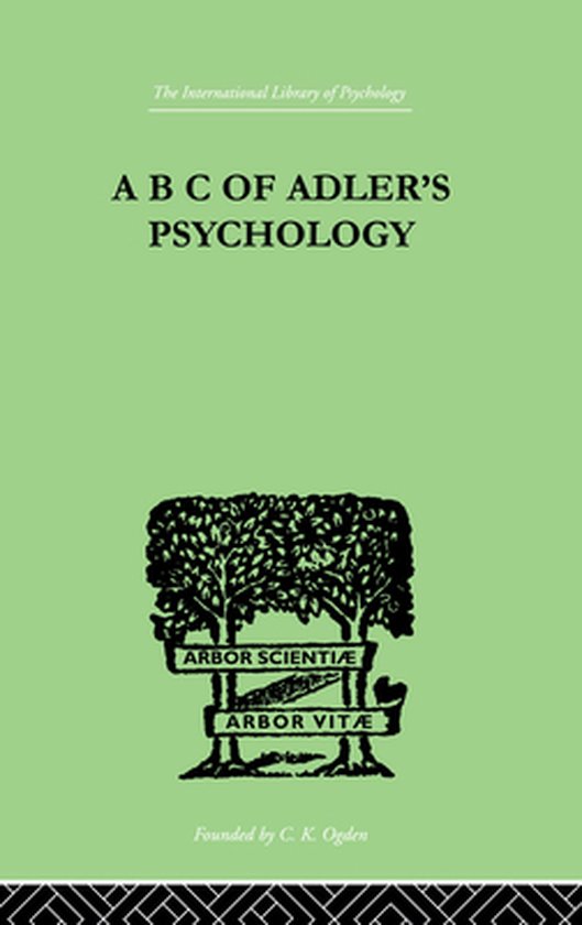 A B C Of Adler'S Psychology - cover